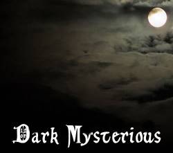 Martyrium Hospic : Dark Mysterious